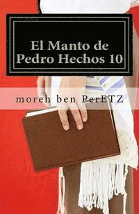 bokomslag El Manto de Pedro Hechos 10