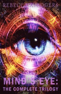 bokomslag Mind's Eye: The Complete Trilogy