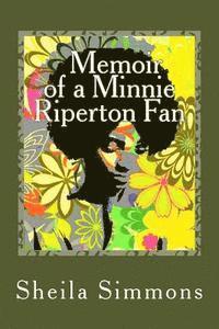 bokomslag Memoir of a Minnie Riperton Fan