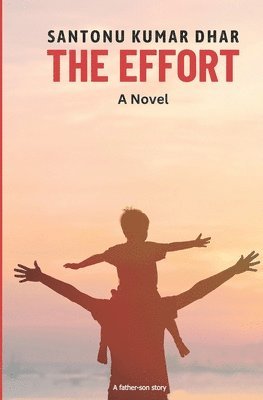 The Effort - A Novel 1