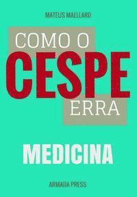 bokomslag Como o Cespe erra: Medicina