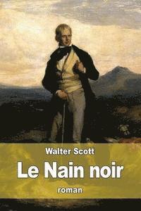 Le Nain noir 1