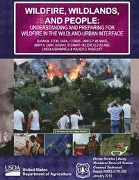 bokomslag Wildfire, Wildlands, and People: Understanidng and Preparing for Wildfire in the Wildland-Urban Interface