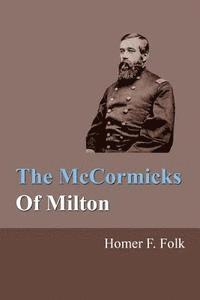 bokomslag The McCormicks Of Milton