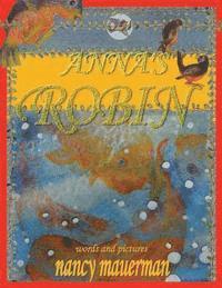 Nancy Mauerman - Anna's Robin, Häftad