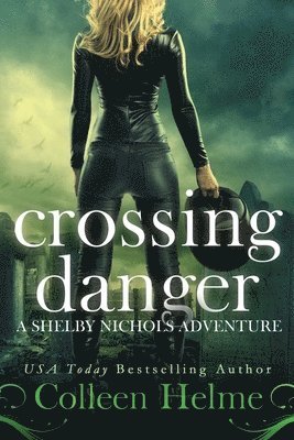 Crossing Danger 1