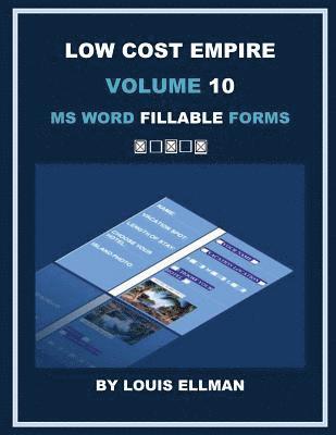 Low Cost Empire Volume 10: MS Word Fillable Forms 1