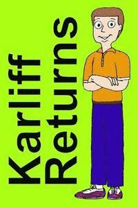 Jr. Carlson, Richard - Karliff Returns, Häftad