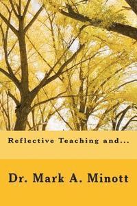 bokomslag Reflective teaching and...