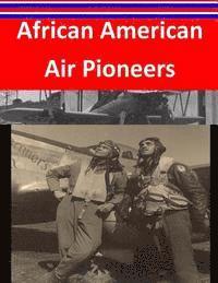 bokomslag African American Air Pioneers