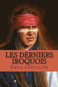 bokomslag Les derniers Iroquois