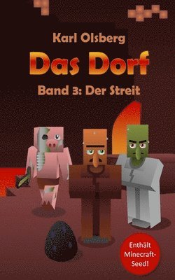 Das Dorf Band 3: Der Streit 1