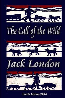 bokomslag The Call of the Wild Jack London