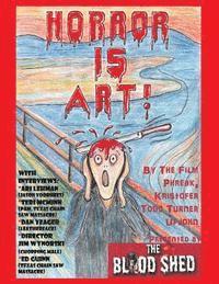 Horror Is Art! 1