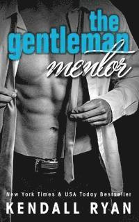 Kendall Ryan - The Gentleman Mentor, Häftad