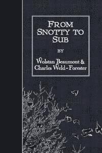 bokomslag From Snotty to Sub