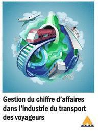 bokomslag Gestion du chiffre d'affaires dans l'industrie du transport des voyageurs