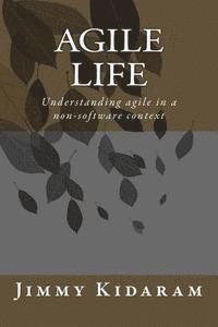 bokomslag Agile Life: Understanding agile in a non-software context