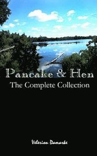 Velerion Damarke - Pancake & Hen: The Complete Collection, Häftad
