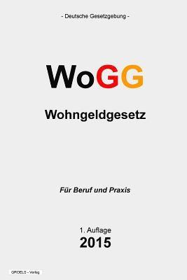 bokomslag Wohngeldgesetz: WoGG