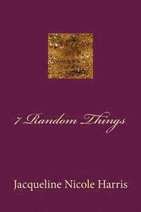 7 Random Things 1