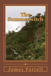 James Farrell - The Summerwitch, Häftad. Tillgänglighet: Lägg i varukorg