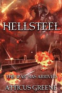 bokomslag Hellsteel: The War Has Arrived