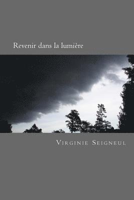 Revenir dans la lumiere 1