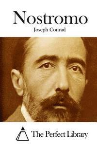 Joseph Conrad, The Perfect Library - Nostromo, Häftad
