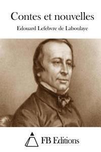 Edouard Lefebvre De Laboulaye, Fb Editions - Contes et nouvelles, Häftad