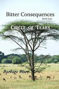 Barbara Joyce Sarr, Barbara Joyce Starr - Bitter Consequences, Häftad