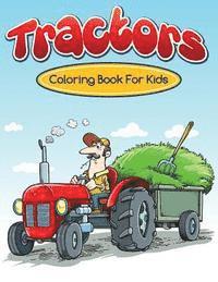 Neil Masters - Tractors Coloring Books For Kids, Häftad. Tillgänglighet: Lägg i varukorg