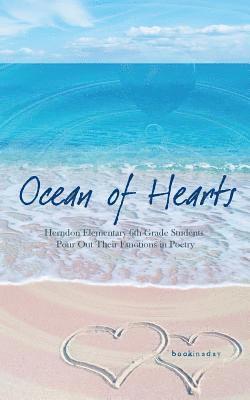 bokomslag Ocean of Hearts: An Anthology of Herndon Elementary School Student Poetry