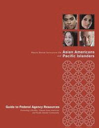 bokomslag White House Initiative on Asian Americans and Pacific Islanders