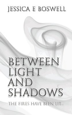 Between Light and Shadows 1