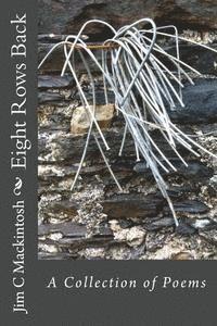 Eight Rows Back: A Collection of Poems 1