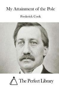 My Attainment of the Pole