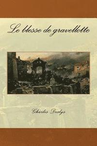 Le blesse de gravellotte 1