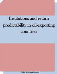 bokomslag Institutions and return predictability in oil-exporting countries