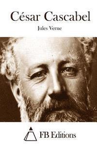 Jules Verne, Fb Editions - César Cascabel, Häftad