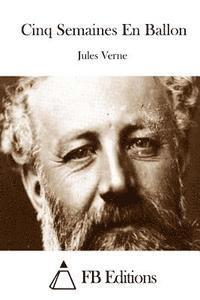 Jules Verne, Fb Editions - Cinq Semaines En Ballon, Häftad
