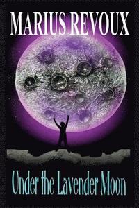 bokomslag Under the Lavender Moon