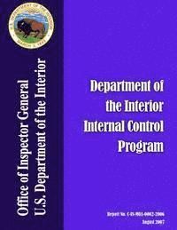 Audit Report: Department of the Interior Internal Control Program