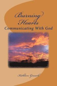 bokomslag Burning Hearts: Communicating With God