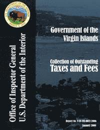 bokomslag Collection of Outstanding Taxes and Fees: Government of the Virgin Islands