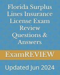 bokomslag Florida Surplus Lines Insurance License Exam Review Questions & Answers