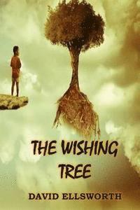 bokomslag The Wishing Tree: Where dreams take root