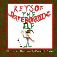 bokomslag Retsof The Skateboarding Elf