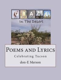 bokomslag Grace in the Desert: Poems and Lyrics Celebrating Tucson