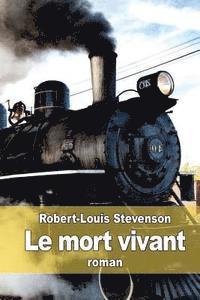 bokomslag Le mort vivant